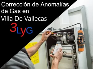 correccion de anomalias de gas en Villa De Vallecas